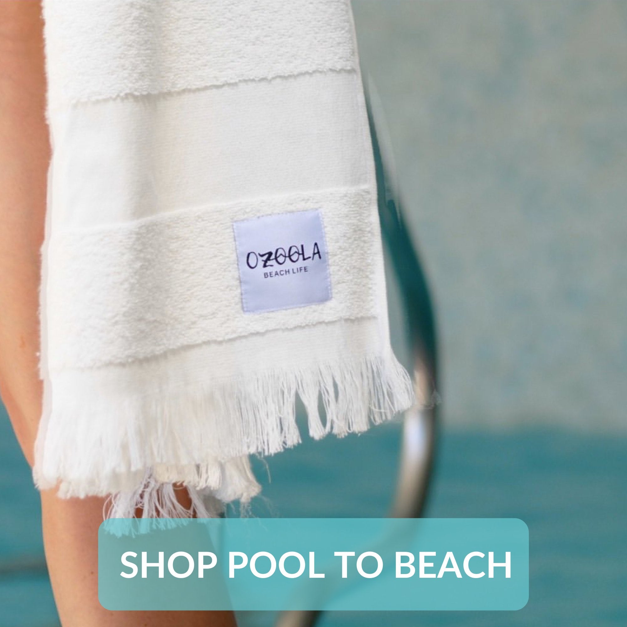 Pool To Beach Towels